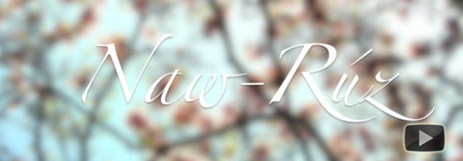 Naw-Ruz: A New Year Begins