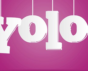 You Only Live Once--and Die Once