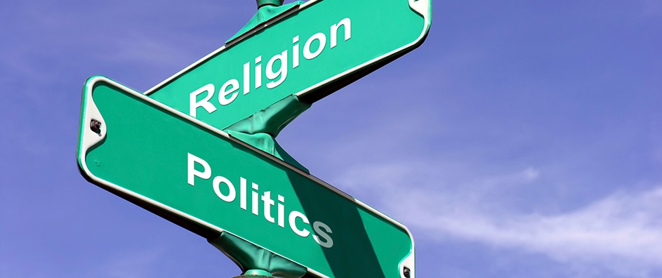 Religion and Politics—Can We Keep them Apart?
