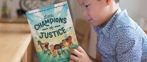 Growing Little Champions of Justice – via True Children’s Stories