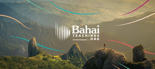 Introducing the Brand New BahaiTeachings.org