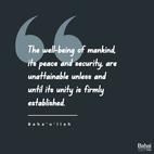 The well-being of mankind, its peace and security, are unattainable unless and until its unity is firmly established. This unity can never be achieved so long as the counsels which the Pen of the Most High hath revealed are suffered to pass unheeded. – #Baha'u'llah  #Bahai #Spirituality #Unity #Humanity
(Gleanings from the Writings of Bahá’u’lláh)