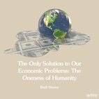 The Baha'i writings and many economists have stressed the importance of global unity and cooperation in solving the economic crises of the world. But there hasn't been much change, and time is running out.  Read the full article – link in bio 🔗  #Bahai #Spirituality #SpiritualEconomics #OnenessofHumanity