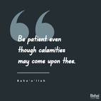 Remember at all times and in all places that God is faithful and do not doubt this. Be patient even though calamities may come upon thee. Yet fear not! Be firm ... as a mountain unmoved, unchanging in thy steadfastness. - Baha'u'llah  #Bahai #Spirituality #Tests 
(Star of the West, Vol. 8, Issue 7)