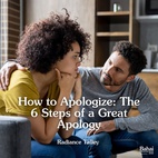 A meaningful apology requires more than just saying you're sorry. Learn how to apologize effectively in six steps.  Read the full article -- link in bio🔗  #Bahai #Spirituality #HowtoApologize #Apology #ImSorry