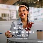 Let’s look at each of the three key elements of the Baha'i work ethic.  Read the full article – link in bio 🔗  #Bahai #WorkEthic #SecretofWealth