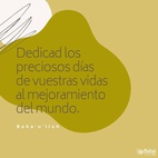 Con la mayor amistad y con espíritu de perfecta fraternidad, tomad consejo juntos y dedicad los preciosos días de vuestras vidas al mejoramiento del mundo. - Bahá'u'lláh ⠀
⠀
#bahai #espirituallidad #servicio ⠀
(Pasajes de los escritos de Bahá'u'lláh)