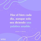 A medida que el alma crece, aumenta su capacidad. La capacidad es la medida del desarrollo. El amor es la prueba de la capacidad. Cuando amemos a la humanidad como Dios nos ama a nosotros, habremos alcanzado la estación perfecta. La Vida Eterna es entonces nuestra, y este mundo mortal no podrá darnos más nada. Haz el bien cada día, aunque solo sea diciendo una palabra amable. - #AbdulBaha  #Bahai #Espiritualidad #Amor #Bondad 
(Ten Days in the Light of Akka)
Traducción Provisional.