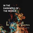 In the darkness of the world be ye radiant flames; in the sands of perdition, be ye wellsprings of the water of life ... Now is the time to serve, now is the time to be on fire. Know ye the value of this chance, this favorable juncture that is limitless grace, ere it slip from your hands. – #AbdulBaha  #Bahai #Spirituality #Service #Humanity