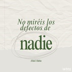 Por lo tanto, no miréis los defectos de nadie; mirad con la vista del perdón. El ojo imperfecto contempla imperfecciones. El ojo que cubre las faltas mira hacia el Creador de las almas. Él las creó, las educa y las provee, las dota con capacidad y vida, vista y oído; por lo tanto, ellas son los signos de Su grandeza. Debéis amar y ser amables con todos, interesaos por el pobre, proteged al débil, curad al enfermo, enseñad y educad al ignorante. - #AbdulBaha⠀
⠀
#bahai #espiritualidad #perdon #amistad #amor ⠀
(La promulgación a la paz universal)