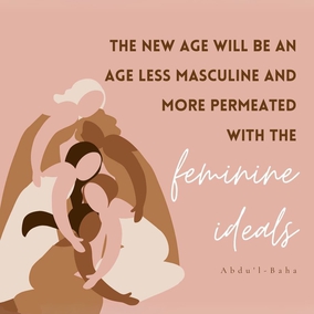 Force is losing its dominance, and mental alertness, intuition, and the spiritual qualities of love and service, in which woman is strong, are gaining ascendancy. Hence the new age will be an age less masculine and more permeated with the feminine ideals, or, to speak more exactly, will be an age in which the masculine and feminine elements of civilization will be more evenly balanced. - #AbdulBaha  #Bahai #Spirituality #Women 
(Bahá’u’lláh and the New Era)