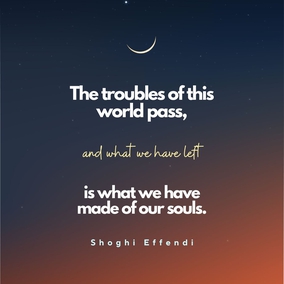 As we suffer these misfortunes we must remember that the Prophets of God Themselves were not immune from these things which men suffer. They knew sorrow, illness and pain too. They rose above these things through Their spirits, and that is what we must try and do too, when afflicted. The troubles of this world pass, and what we have left is what we have made of our souls; so it is to this we must look—to becoming more spiritual, drawing nearer to God, no matter what our human minds and bodies go through. - Shoghi Effendi  #Bahai #Spirituality #Life
(Directives From the Guardian)