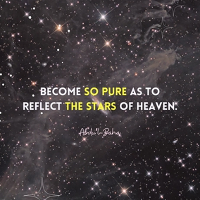 The meditative faculty is akin to the mirror; if you put it before earthly objects it will reflect them. Therefore if the spirit of man is contemplating earthly subjects he will be informed of these.
But if you turn the mirror of your spirits heavenwards, the heavenly constellations and the rays of the Sun of Reality will be reflected in your hearts, and the virtues of the Kingdom will be obtained.
Therefore let us keep this faculty rightly directed—turning it to the heavenly Sun and not to earthly objects—so that we may discover the secrets of the Kingdom, and comprehend the allegories of the Bible and the mysteries of the spirit.
May we indeed become mirrors reflecting the heavenly realities, and may we become so pure as to reflect the stars of heaven. - #AbdulBaha  #bahai #spirituality #humanity #meditation⠀
(Paris Talks)
