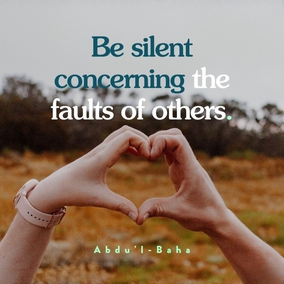 Be silent concerning the faults of others, pray for them, and help them, through kindness, to correct their faults... look always at the good and not at the bad. If a man has ten good qualities and one bad one, look at the ten and forget the one; and if a man has ten bad qualities and one good one, look at the one and forget the ten. - #AbdulBaha  #Bahai #Spirituality #Friendship #Kindness Love 
(Bahá’u’lláh and the New Era)