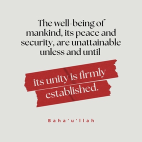 The well-being of mankind, its peace and security, are unattainable unless and until its unity is firmly established. This unity can never be achieved so long as the counsels which the Pen of the Most High hath revealed are suffered to pass unheeded. – #Bahaullah  #Bahai #Spirituality #Peace #Unity
(Gleanings from the Writings of Bahá’u’lláh, p. 89)