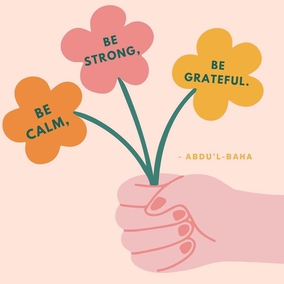 Be calm, be strong, be grateful, and become a lamp full of light, that the darkness of sorrows be annihilated, and that the sun of everlasting joy arise from the dawning-place of heart and soul, shining brightly. – #AbdulBaha  #Patience #Trustn #Faith #Bahai 
(Abdu’l-Baha, Tablets of Abdu’l-Baha, Volume II, p. 405)