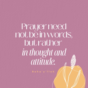 Prayer need not be in words, but rather in thought and attitude. But if this love and this desire are lacking, it is useless to try to force them. Words without love mean nothing. If a person talks to you as an unpleasant duty, finding neither love nor enjoyment in the meeting, do you wish to converse with him? - #AbdulBaha⠀
⠀
#bahai #spirituality #prayer #love #meditation ⠀
(Bahá’u’lláh and the New Era)
